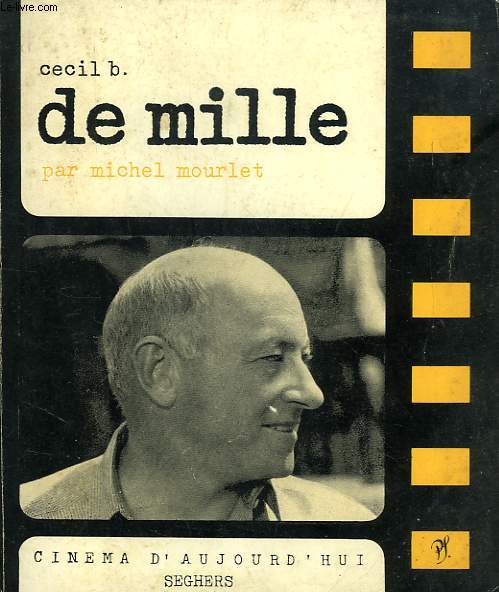 CECIL B. DeMILLE