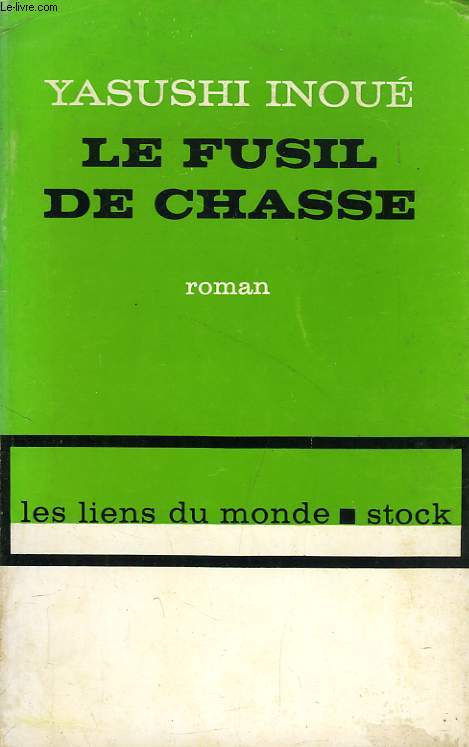 LE FUSIL DE CHASSE