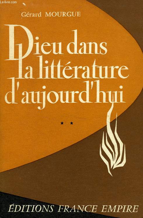 DIEU DANS LA LITTERATURE D'AUJOURD'HUI, LES ANGLO-SAXONS