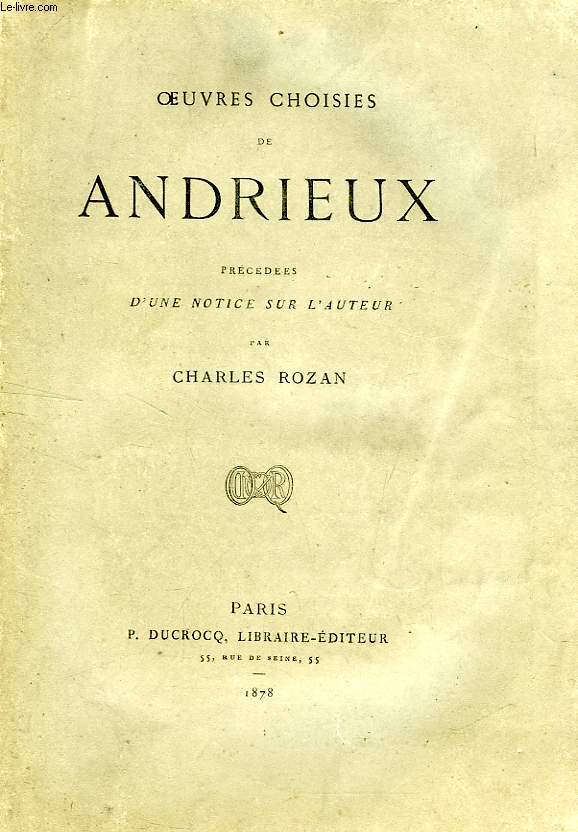 OEUVRES CHOISIES DE ANDRIEUX