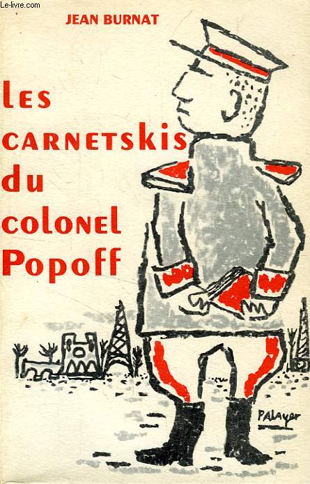 LES CARNETSKIS DU COLONEL POPOFF