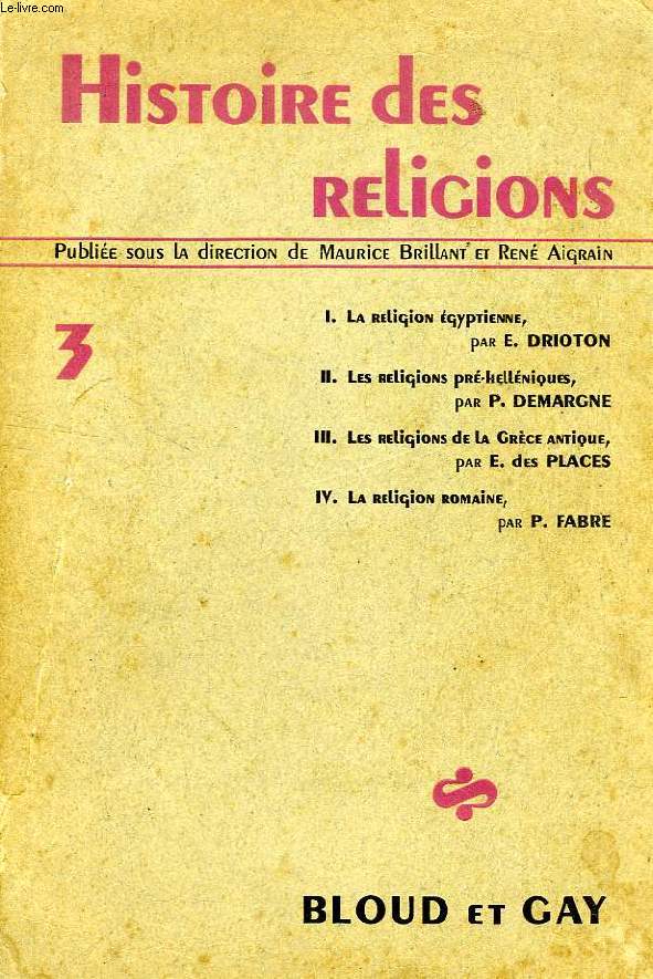 HISTOIRE DES RELIGIONS, TOME 3