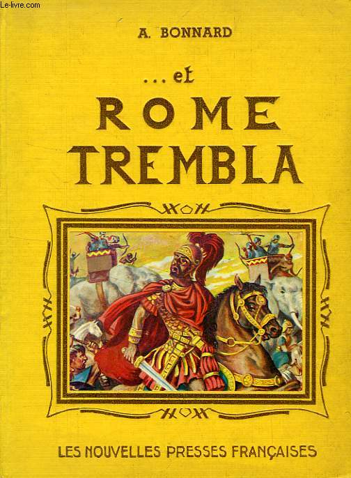 ET ROME TREMBLA...