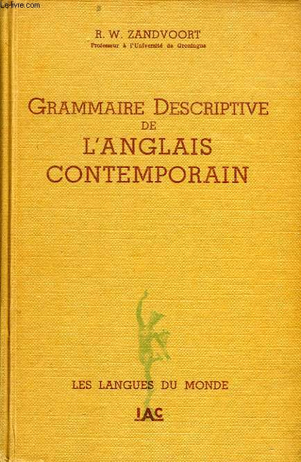 GRAMMAIRE DESCRIPTIVE DE L'ANGLAIS CONTEMPORAIN