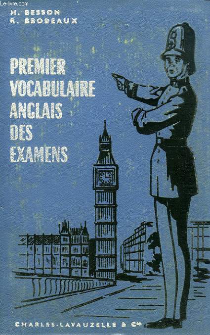 PREMIER VOCABULAIRE ANGLAIS DES EXAMENS