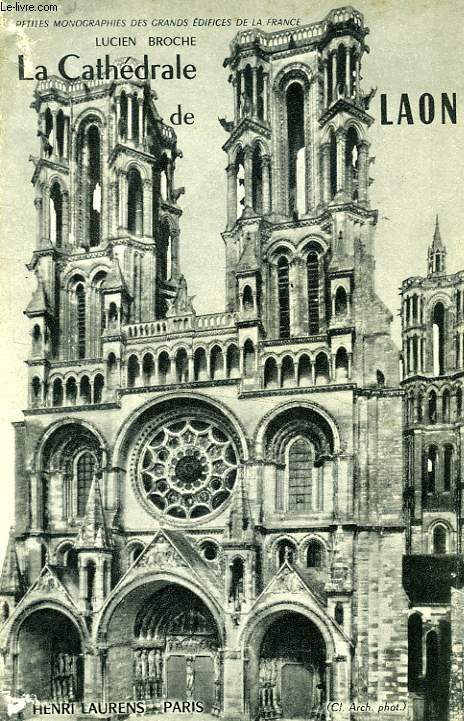 LA CATHEDRALE DE LAON