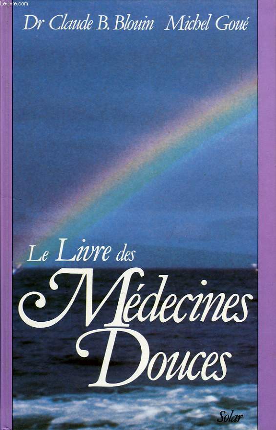 LE LIVRE DES MEDECINES DOUCES