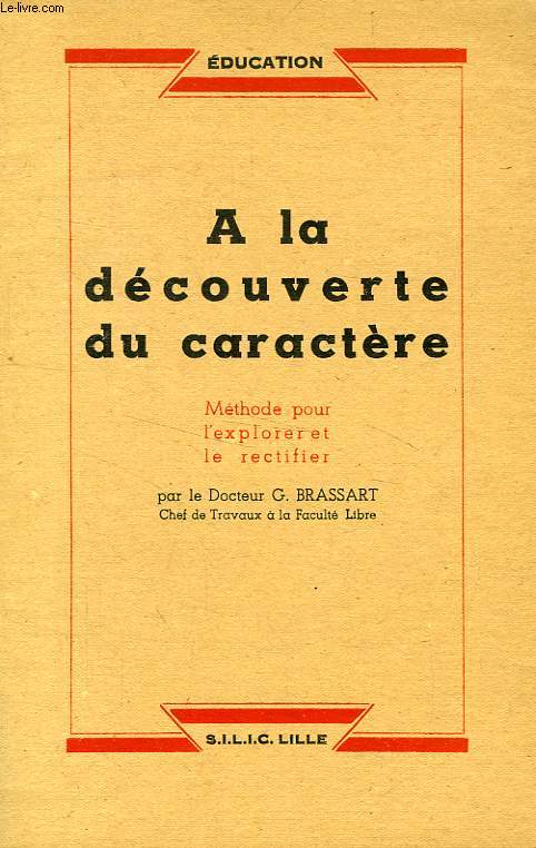 A LA DECOUVERTE DU CARACTERE