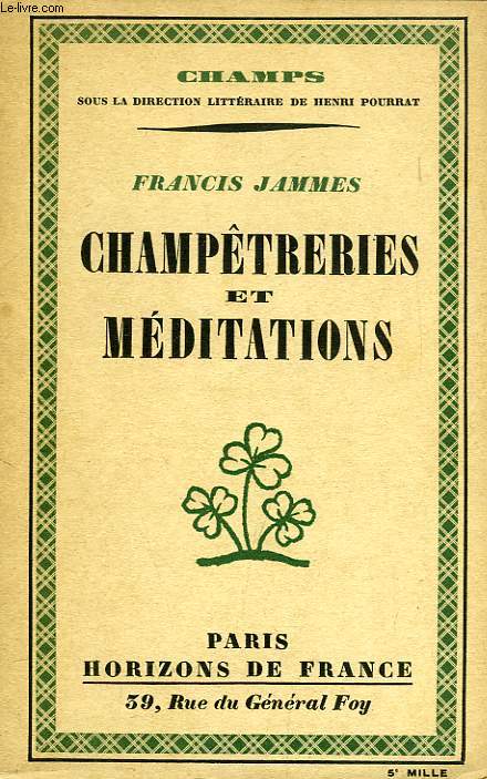 CHAMPETRERIES ET MEDITATIONS