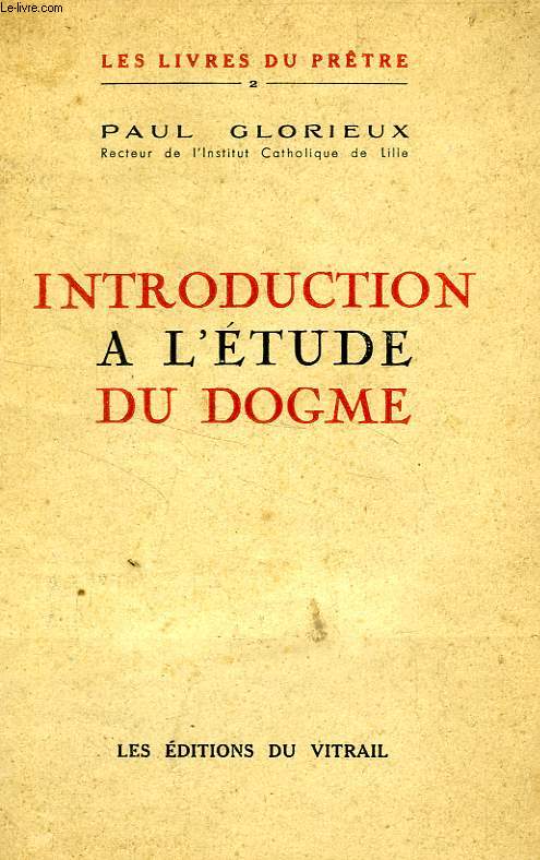 INTRODUCTION A L'ETUDE DU DOGME