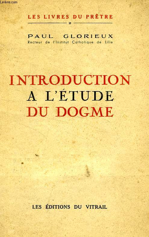 INTRODUCTION A L'ETUDE DU DOGME