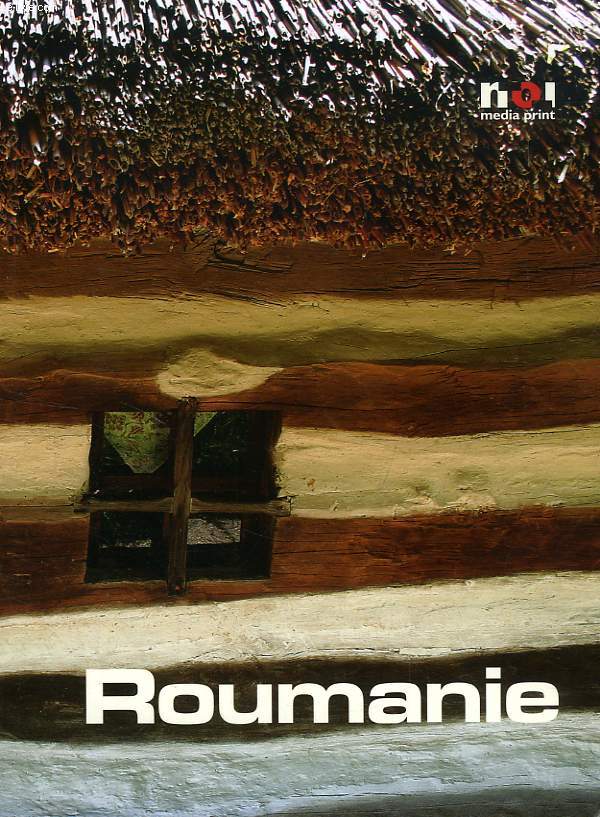 ROUMANIE, LES PLUS BEAUX ENDROITS