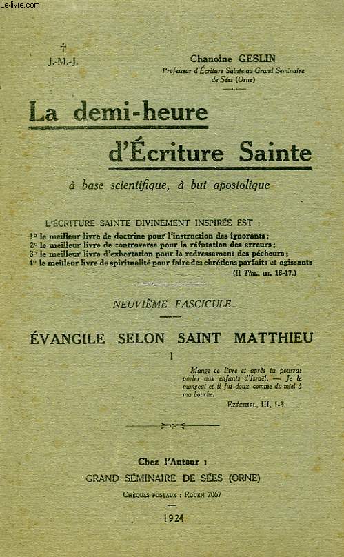 LA DEMI-HEURE D'ECRITURE SAINTE, FASC. 9  13, EVANGILE SELON SAINT MATTHIEU
