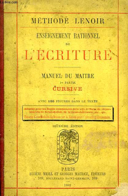 ENSEIGNEMENT RATIONNEL DE L'ECRITURE, MANUEL DU MAITRE, 1re PARTIE, CURSIVE