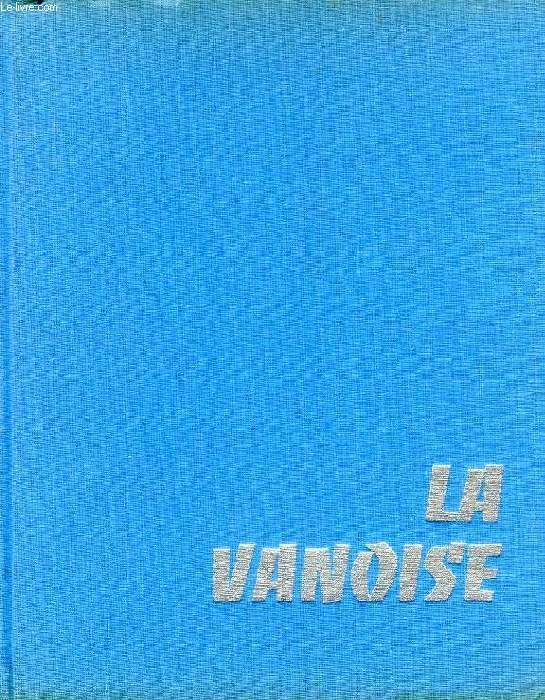 LA VANOISE, PARC NATIONAL