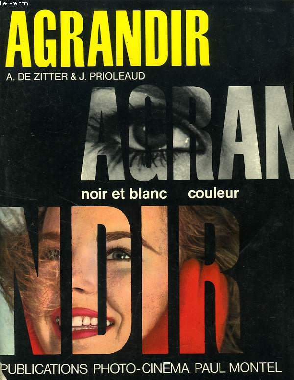 AGRANDIR, NOIR-ET-BLANC, COULEUR