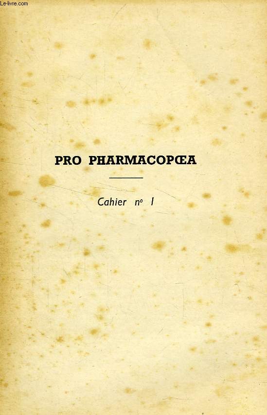 PRO PHARMACOPOEA, CAHIER N 1