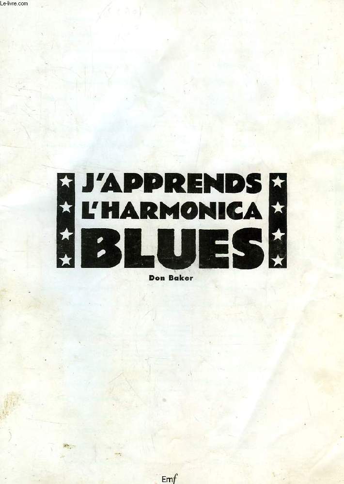 J'APPRENDS L'HARMONICA BLUES