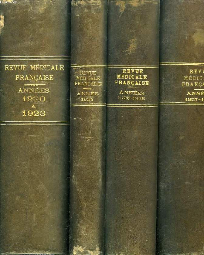REVUE MEDICALE FRANCAISE, 1920-1936, 8 VOLUMES (COMPLET), REVUE DES SCIENCES MEDICALES ET BIOLOGIQUES, FRANCE - AMERIQUE LATINE - PROCHE-ORIENT