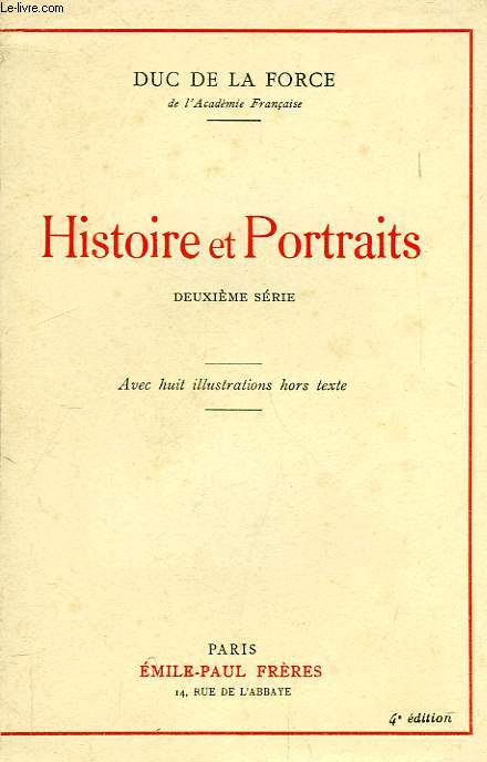HISTOIRE ET PORTRAITS, 2e SERIE
