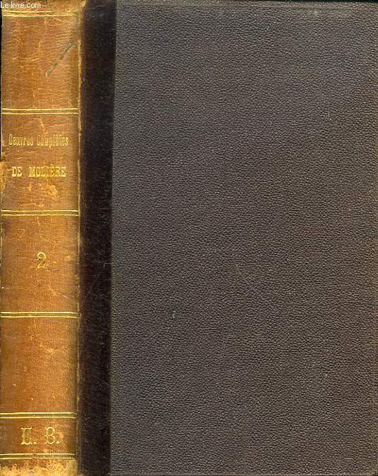 OEUVRES COMPLETES DE MOLIERE, TOME II