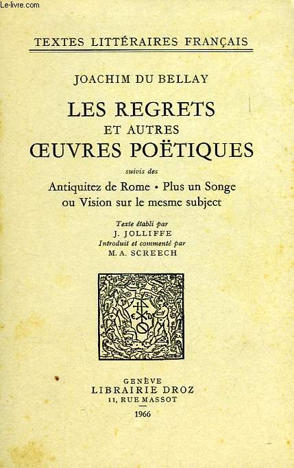 LES REGRETS ET AUTRES OEUVRES POTIQUES