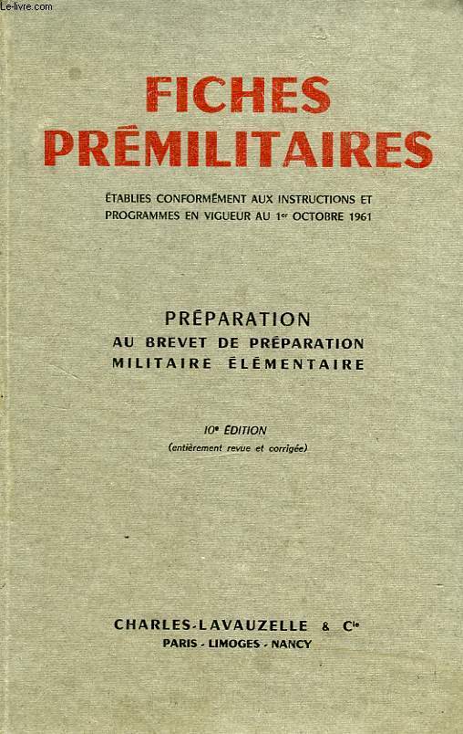 FICHES PREMILITAIRES, PREPARATION AU BREVET DE PREPARATION MILITAIRE ELEMENTAIRE