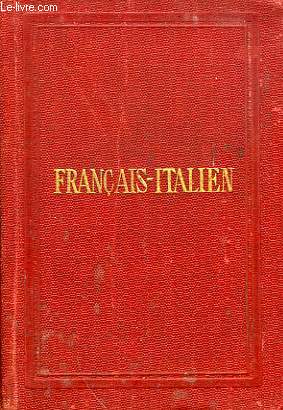 NOUVEAU DICTIONNAIRE DE POCHE FRANCAIS-ITALIEN ET ITALIEN FRANCAIS, VOL. II, FRANCAIS-ITALIEN