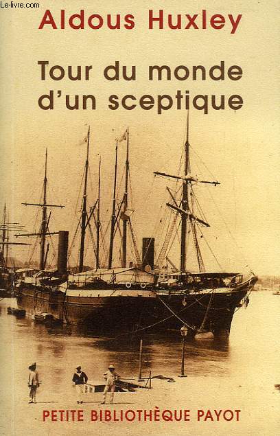 TOUR DU MONDE D'UN SCEPTIQUE