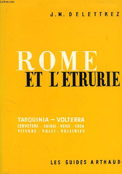 ROME ET L'ETRURIE