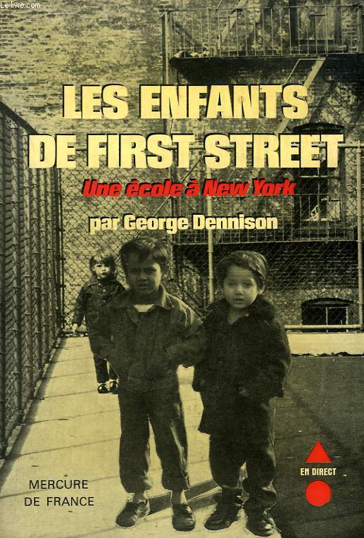 LES ENFANTS DE FIRST STREET, UNE ECOLE A NEW YORK