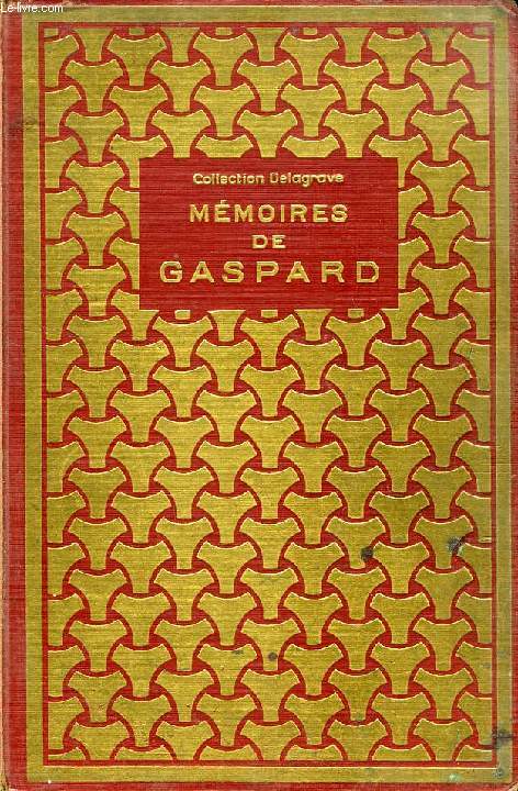 MEMOIRES DE GASPARD
