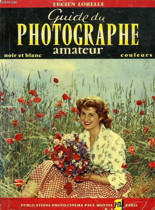 GUIDE DU PHOTOGRAPHE AMATEUR