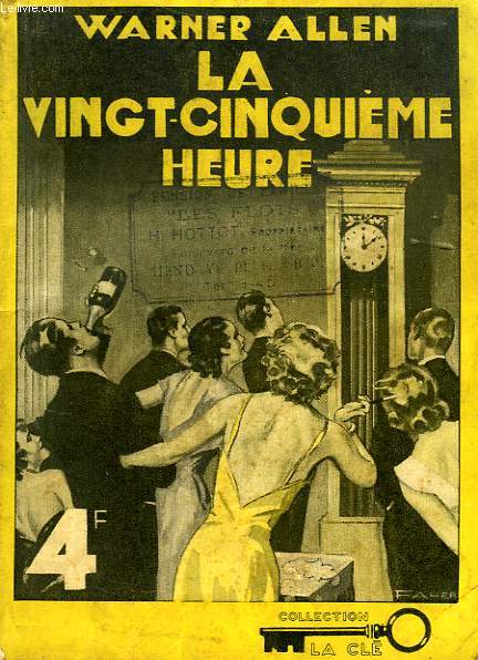 LA VINGT-CINQUIEME HEURE