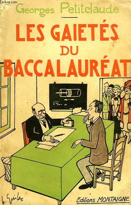 LES GAIETES DU BACCALAUREAT