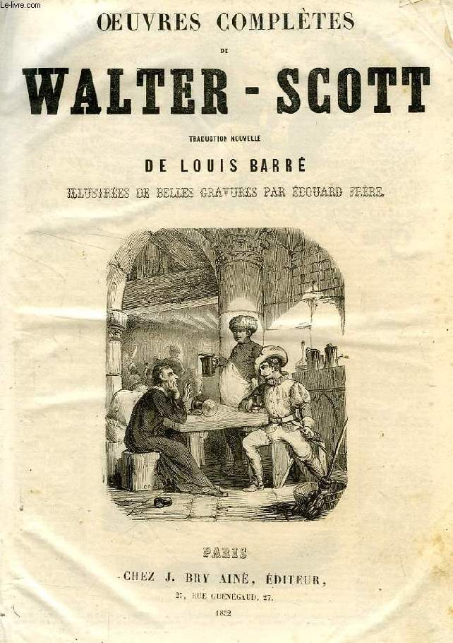 OEUVRES COMPLETES DE WALTER-SCOTT, TRADUCTION NOUVELLE, TOME II