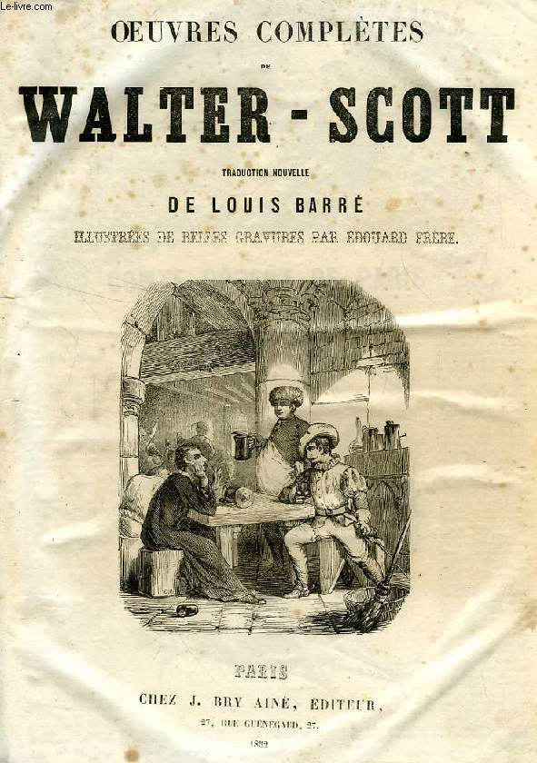 OEUVRES COMPLETES DE WALTER-SCOTT, TRADUCTION NOUVELLE, TOME IV