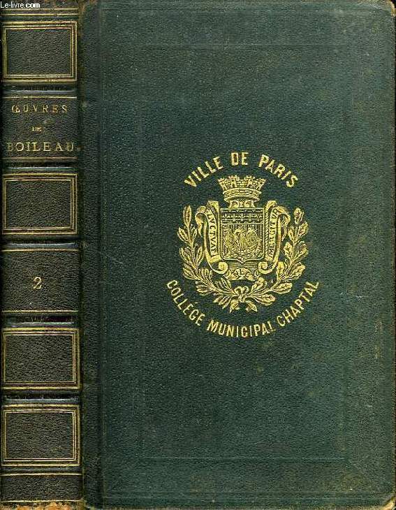 OEUVRES COMPLETES DE BOILEAU, TOME II