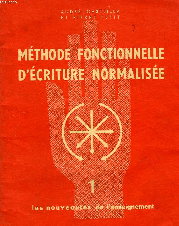 METHODE FONCTIONNELLE D'ECRITURE NORMALISEE