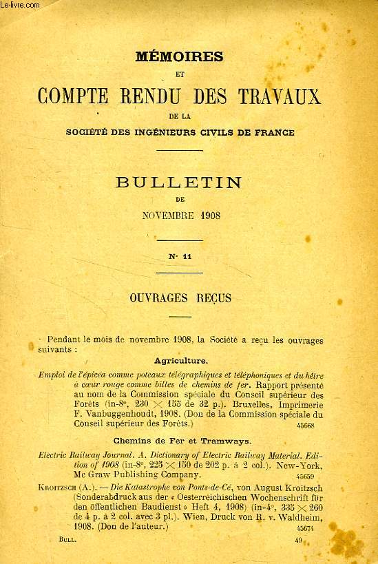 MEMOIRES ET COMPTE RENDU DES TRAVAUX DE LA SOCIETE DES INGENIEURS CIVILS DE FRANCE, N 11, NOV. 1908