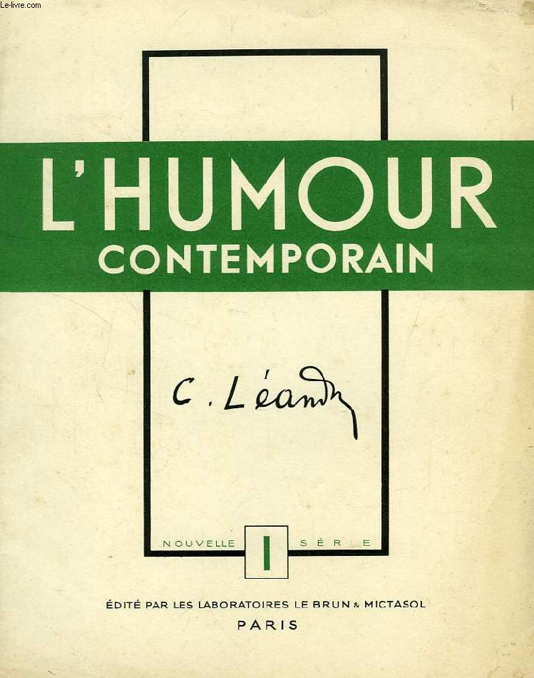L'HUMOUR CONTEMPORAIN, 2e SERIE, N 1, C. LEANDRE