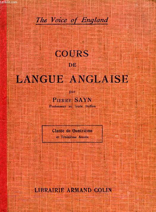 COURS DE LANGUE ANGLAISE, CLASSE DE 4e ET 3e ANNEE