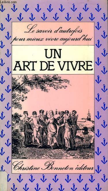 UN ART DE VIVRE