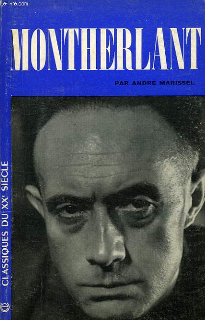 HENRY DE MONTHERLANT