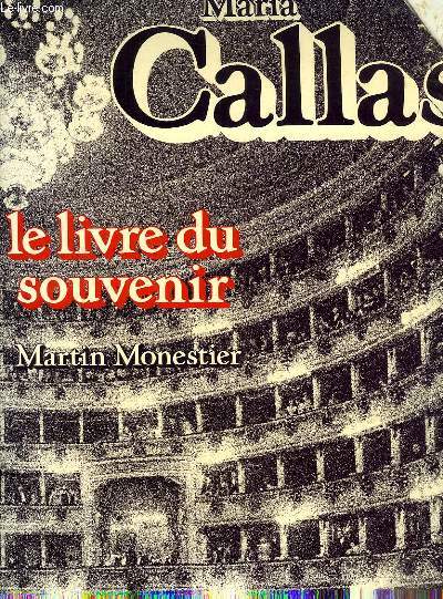 MARIA CALLAS, LE LIVRE DU SOUVENIR