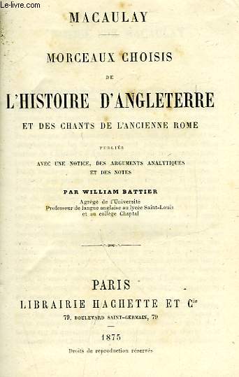 MORCEAUX CHOISIS DE L'HISTOIRE D'ANGLETERRE ET DES CHANTS DE L'ANCIENNE ROME