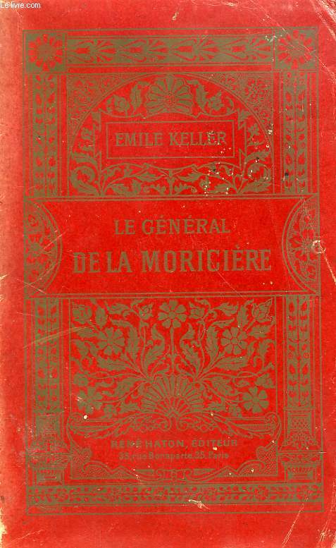 LE GENERAL DE LA MORICIERE, SA VIE MILITAIRE, POLTIQUE ET RELIGIEUSE, TOME I