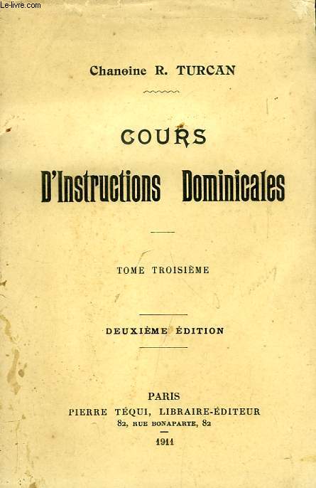 COURS D'INSTRUCTIONS DOMINICALES, TOME III