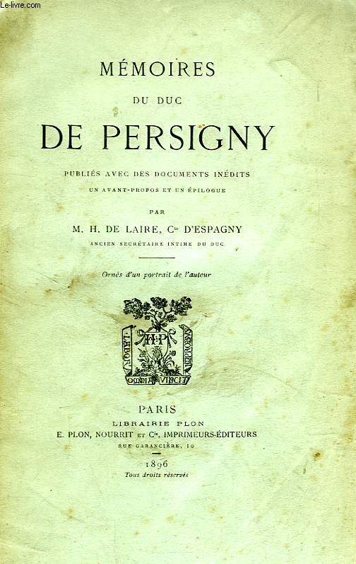 MEMOIRES DU DUC DE PERSIGNY