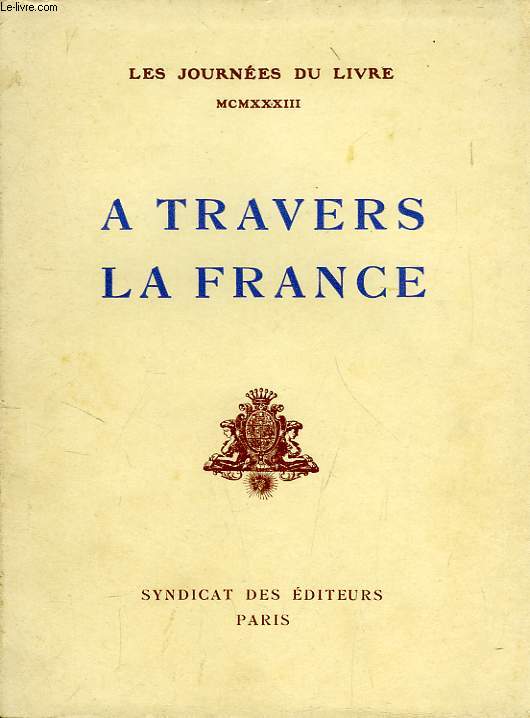 A TRAVERS LA FRANCE